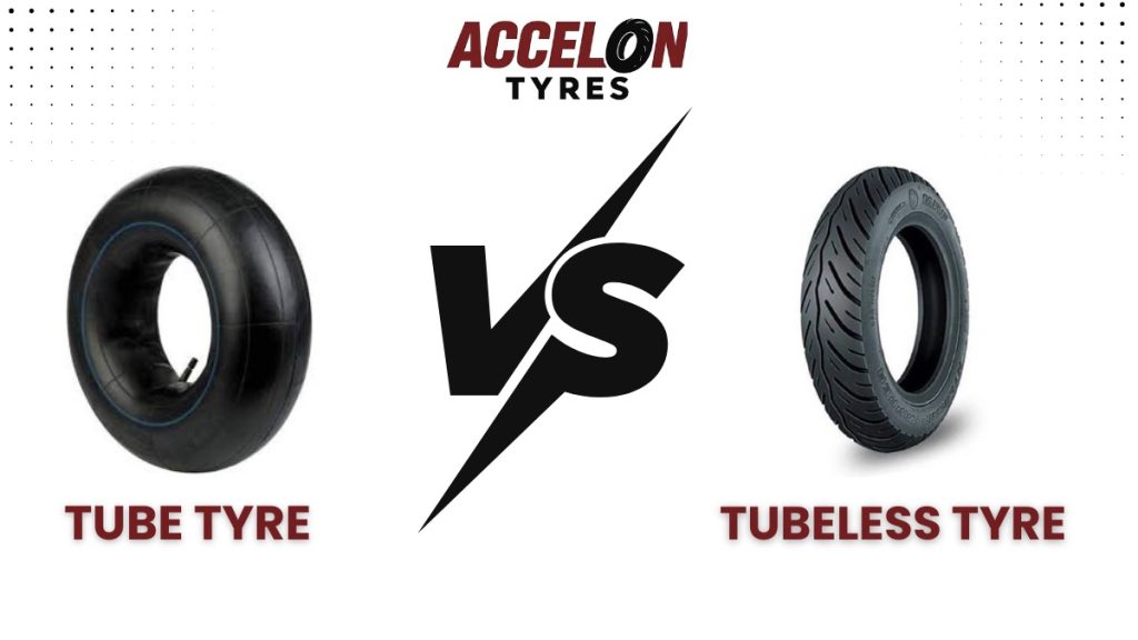 Tube Tyre vs Tubeless Tyre comparison by Accelon Tyres showing the difference between traditional and modern tyre designs.